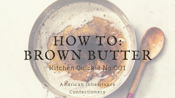 How to Brown Butter